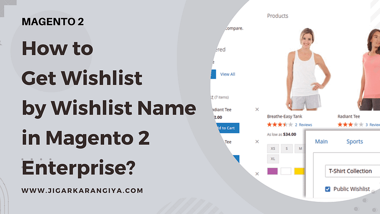 Get Wishlist by Name in Magento 2 Enterprise