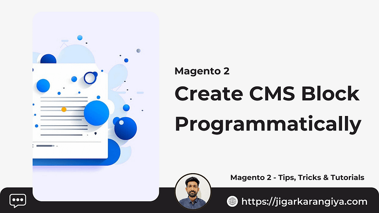 Create CMS Block Programmatically Magento 2.